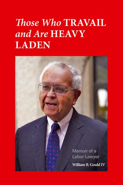Those Who Travail and Are Heavy Laden