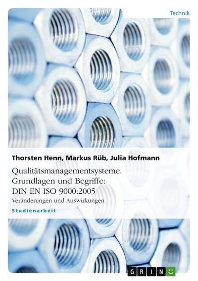 Qualitätsmanagementsysteme. Grundlagen und Begriffe: DIN EN ISO 9000:2005
