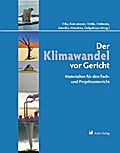 Der Klimawandel vor Gericht
