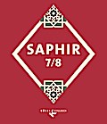 Saphir - Religionsbuch für junge Musliminnen und Muslime - 7./8. Schuljahr
