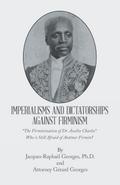 IMPERIALISMS AND DICTATORSHIPS AGAINST FIRMINISM