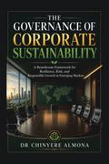 THE GOVERNANCE OF CORPORATE SUSTAINABILITY