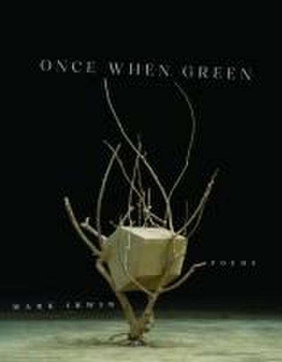 Once When Green