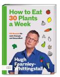 How to Eat 30 Plants a Week
