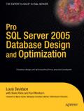 Pro SQL Server 2005 Database Design and Optimizati