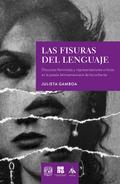 Las fisuras del lenguaje. Discursos feministas y representaciones críticas en la poesía latinoamericana de los ochenta