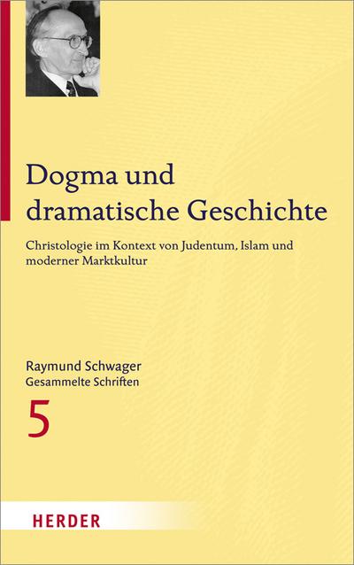 Raymund Schwager Gesammelte Schriften