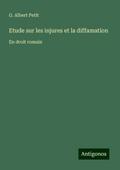Etude sur les injures et la diffamation