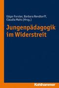 Jungenpädagogik im Widerstreit