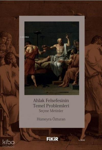 Ahlak Felsefesinin Temel Problemleri