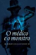 O médico e o monstro
