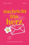 Nachricht ins Herz