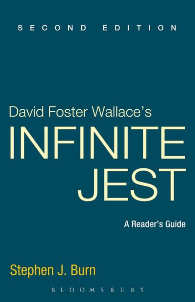 David Foster Wallace’s Infinite Jest