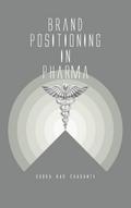 Brand Positioning in Pharma