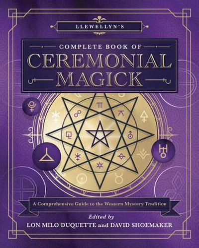 Llewellyn’s Complete Book of Ceremonial Magick