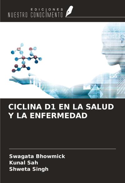 CICLINA D1 EN LA SALUD Y LA ENFERMEDAD