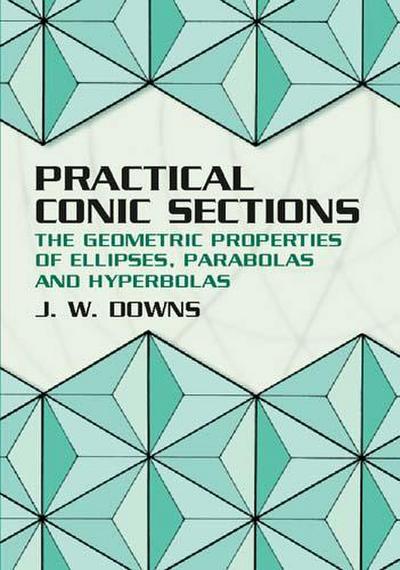 Practical Conic Sections