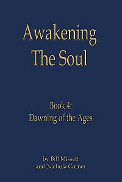 Awakening the Soul