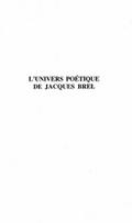 L’UNIVERS POETIQUE DE JACQUES BREL