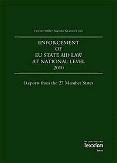Enforcement of EU State Aid Law at national level 2010