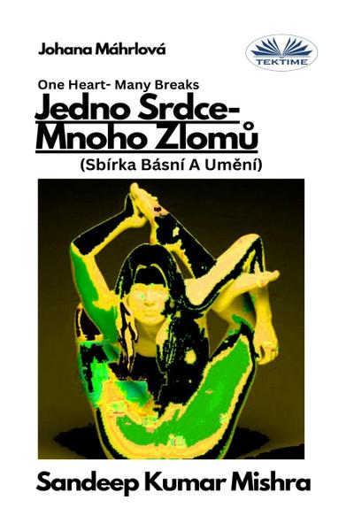 Jedno Srdce- Mnoho Zlomu