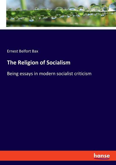 The Religion of Socialism