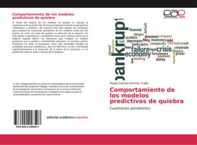 Comportamiento de los modelos predictivos de quiebra