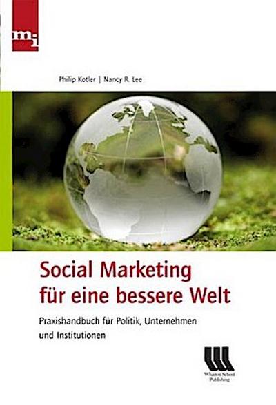 Social Marketing für eine bessere Welt