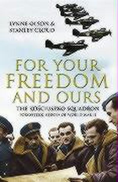 For Your Freedom and Ours