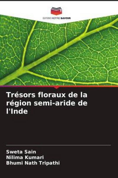 Trésors floraux de la région semi-aride de l’Inde