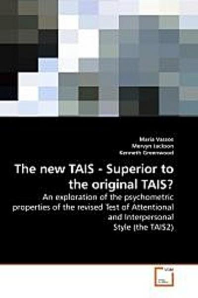 The new TAIS - Superior to the original TAIS?