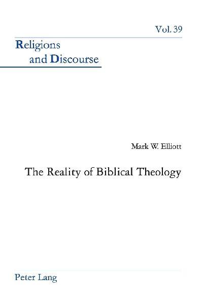 The Reality of Biblical Theology
