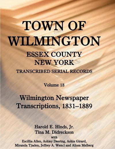 Town of Wilmington, Essex County, New York, Transcribed Serial Records, Volume 18