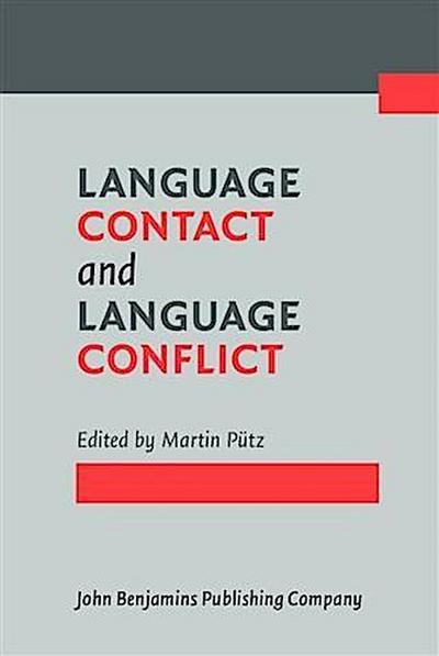 Language Contact and Language Conflict