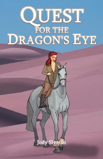 Quest for the Dragon’s Eye