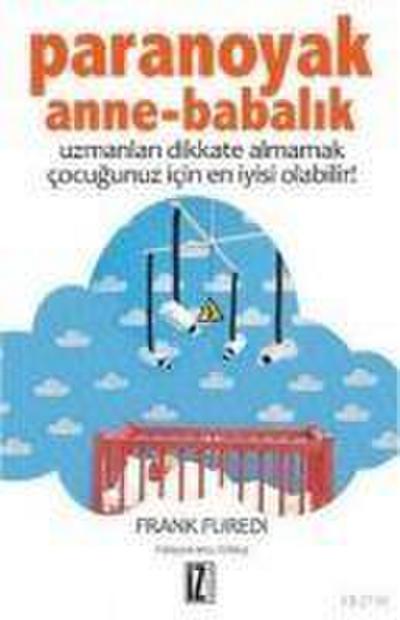 Paranoyak Anne Babalik