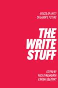 The Write Stuff Voice of Unity on Labor’s Future