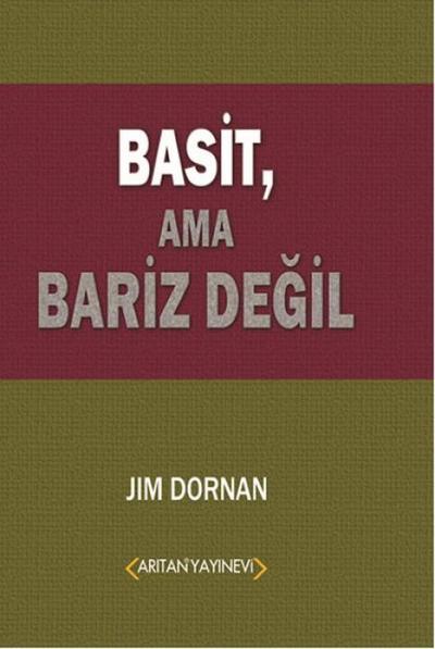 Basit, Ama Bariz Degil