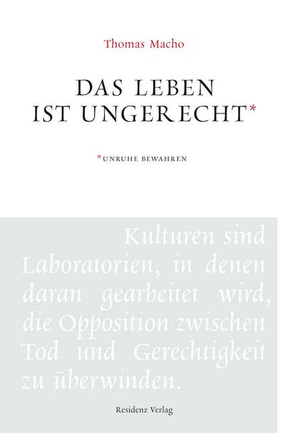 Das Leben ist ungerecht