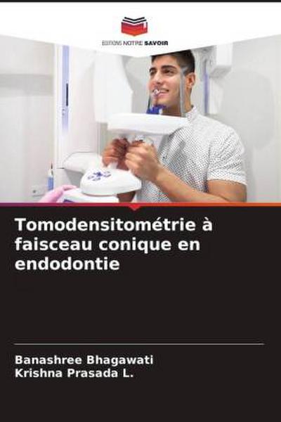Tomodensitométrie à faisceau conique en endodontie