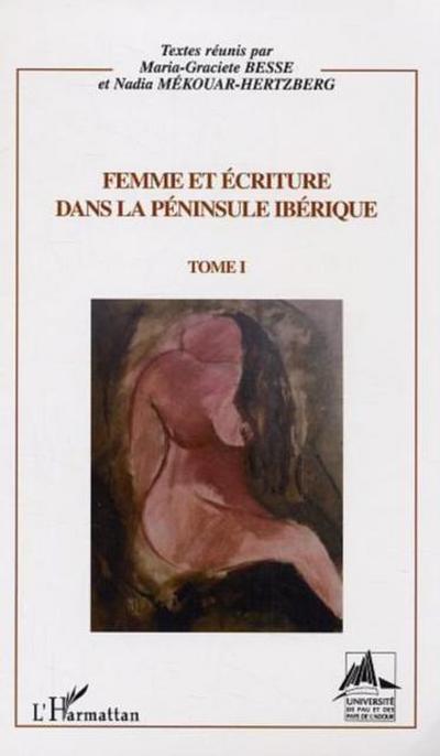 Femme et ecriture dans la peninsule iberique
