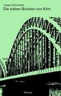 Die sieben Brücken von Köln