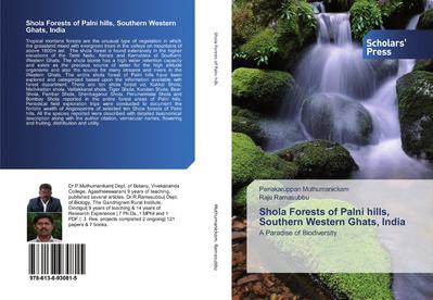 Shola Forests of Palni hills, Southern Western Ghats, India
