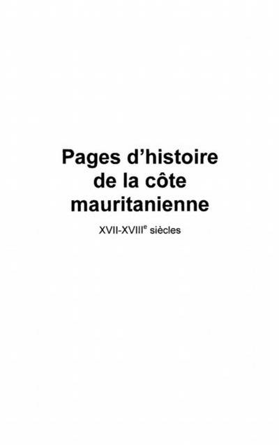 Pages d’histoire de la cote mauritanienn