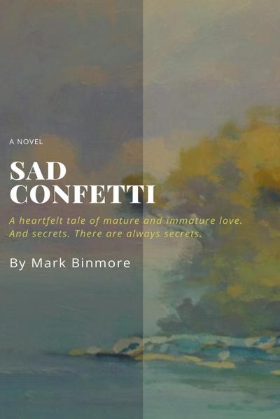 Sad Confetti