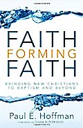 Faith Forming Faith
