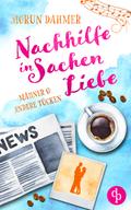 Nachhilfe in Sachen Liebe