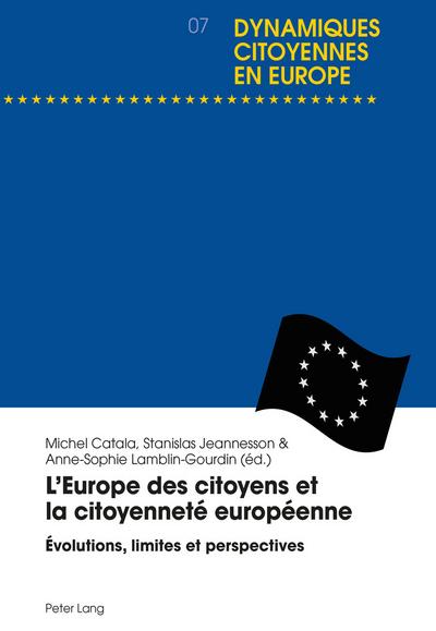 LEurope des citoyens et la citoyenneté européenne