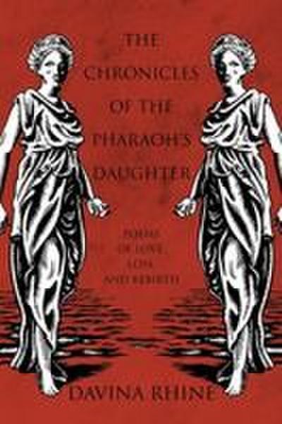 The Chronicles of the Pharaoh’s Daughter
