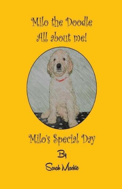 Milo’s Special Day